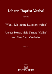 Johann Baptist Vanhal Wenn ich meine Lmmer weide Aria for Soprano, Violin and Piano (Harpsicord)