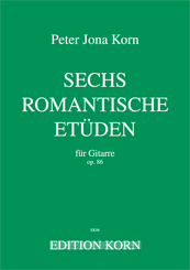 Peter Jona Korn Romantic Studies op. 86