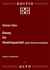 Günter EdinEssay für Streichquartett