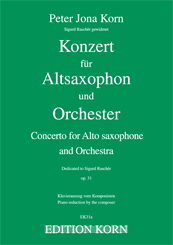 Peter Jona Korn Concerto for Alto Saxophone and Orchestra op. 31a Saxophone Piano