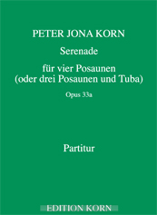 Peter Jona Korn Serenade for 4 Trombones op. 33a