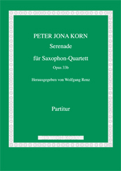 Peter Jona Korn Serenade op. 33b fr Saxophon-Quartett