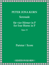 Peter Jona Korn Serenade für vier Hörner in F op. 33