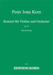 Peter Jona Korn Konzert fr Violine und Orchester