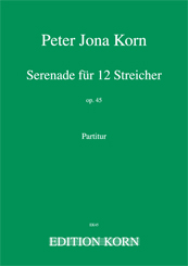 Peter Jona Korn Serenade op. 45