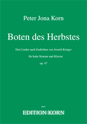 Peter Jona Korn Boten des Herbstes op. 47