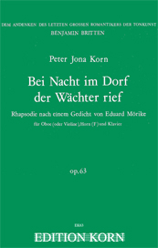 Peter Jona Korn Bei Nacht im Dorf der Waechter rief op. 63 Violin Horn Piano