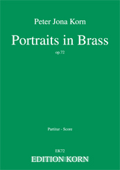 Peter Jona Korn Four Portraits in Brass op. 72 Trumpets Horn Trombones Bass tuba