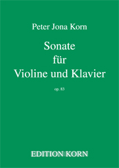 Peter Jona Korn Sonate fr Violine und Klavier